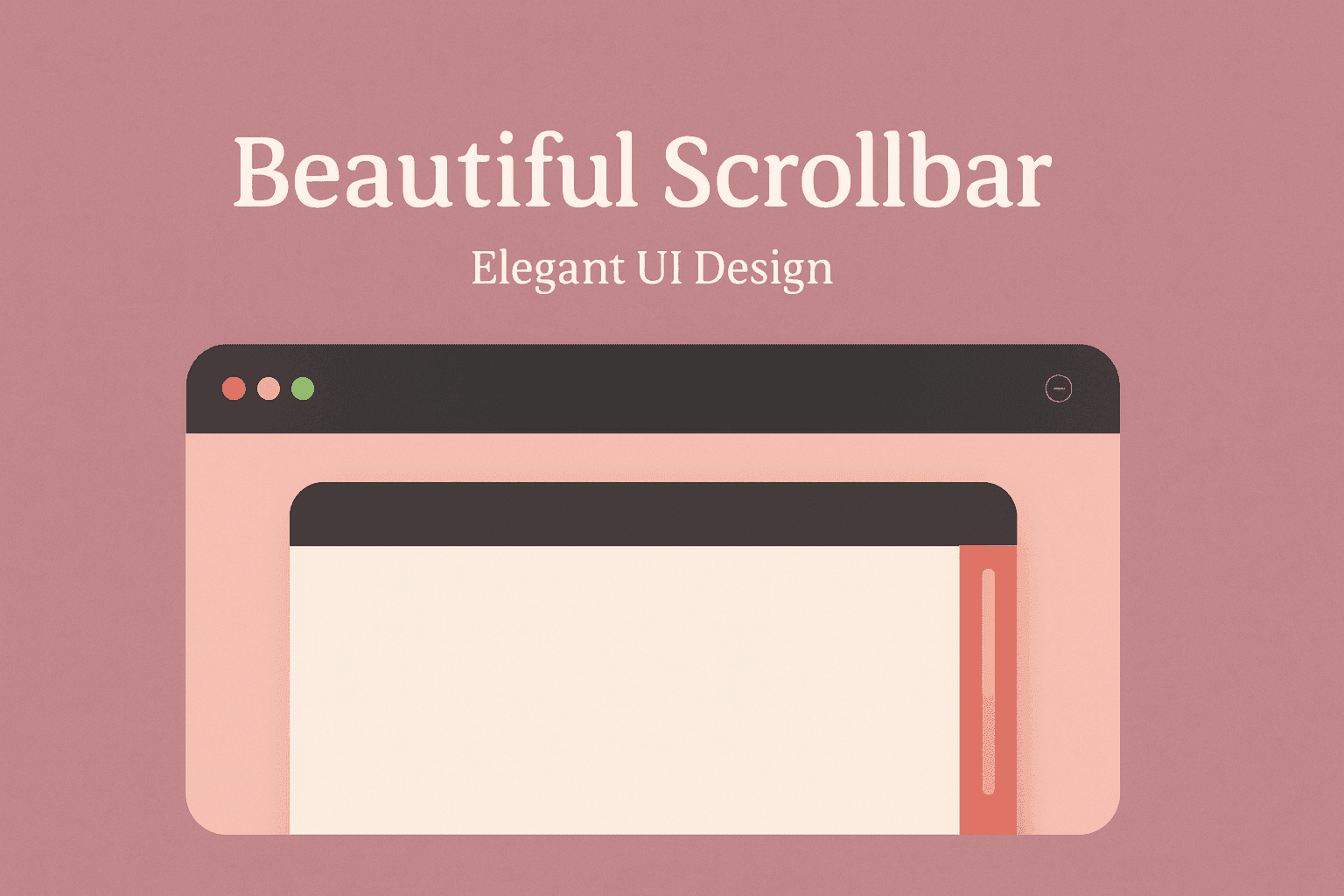 Beautiful Scrollbar - Elegant UI Design — preview