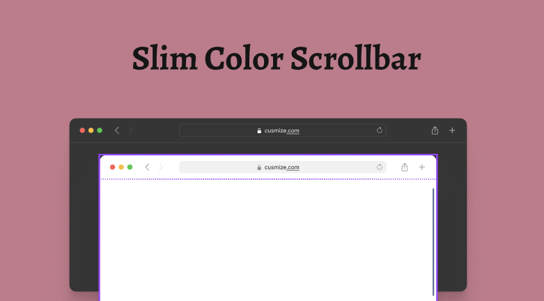 A Slim Color Changing Scrollbar